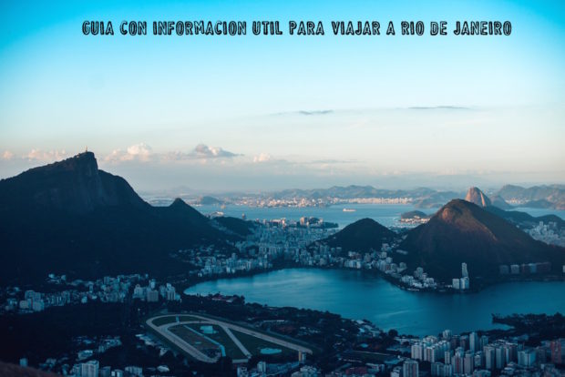 Guía con información útil para viajar a Río de Janeiro